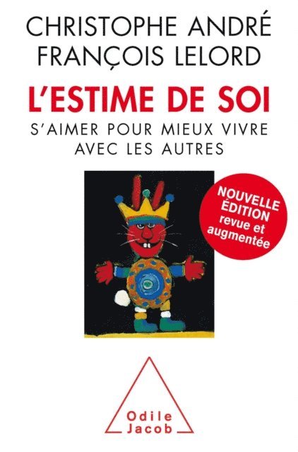 Francois Lelord, Christophe Andre - L' Estime de soi, E-bok