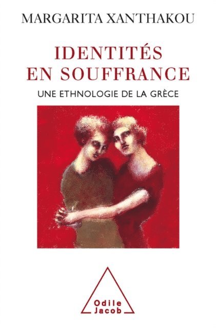 Margarita Xanthakou - Identités en souffrance, E-bok