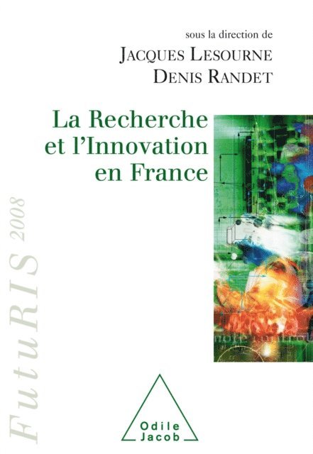 Denis Randet, Jacques Lesourne - La Recherche et l'innovation en France, E-bok