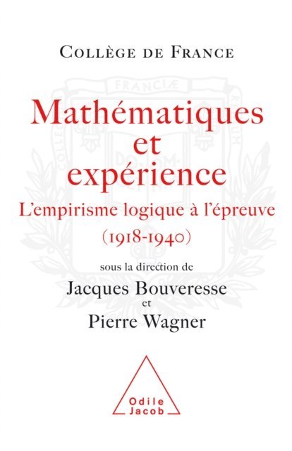 Pierre Wagner, Jacques Bouveresse - Mathématiques et expérience, E-bok