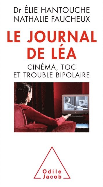 Nathalie Faucheux, Elie Hantouche - Le Journal de Léa, E-bok