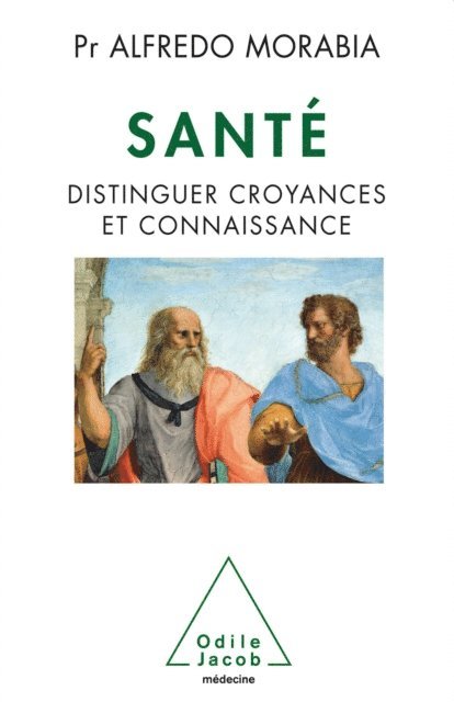 Alfredo Morabia - Santé, E-bok