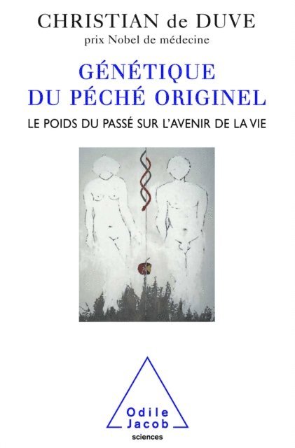 Christian de Duve - Génétique du péché originel, E-bok