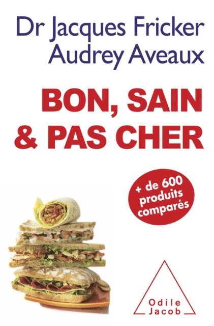 Jacques Fricker, Audrey Aveaux - Bon, sain et pas cher, E-bok
