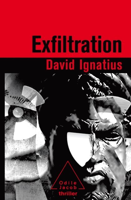 David Ignatius - Exfiltration, E-bok