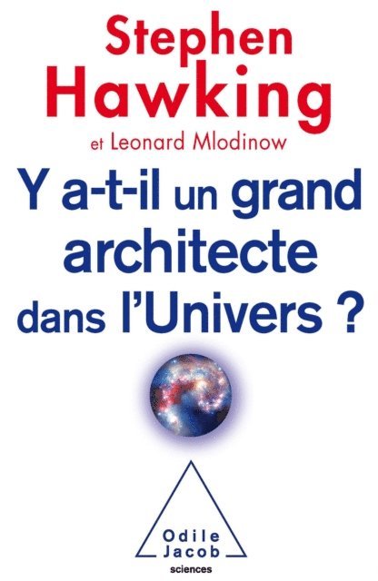 Leonard Mlodinow, Stephen Hawking - Y a-t-il un grand architecte dans l’Univers ?, E-bok