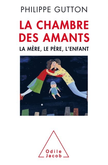 Philippe Gutton - La Chambre des amants, E-bok