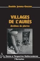 Villages de L'Aurès, archives de pierres