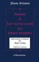 Flora Tristan - Nécessité de faire un bon accueil aux femmes étrangères, Häftad