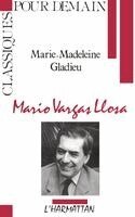 Gladieu Marie-Madeleinee - Mario Vargas Llosa, Häftad
