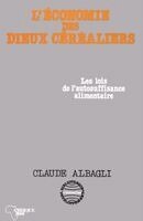 Claude Albagli - L'économie des dieux céréaliers, Häftad. Tillgänglighet: Lägg i varukorg