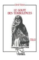 Graz Liesl - Golfe des turbulences, Häftad