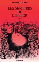 Les sentiers de l'enfer