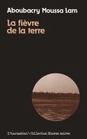 fièvre de la terre