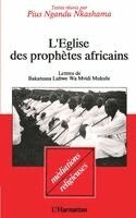Pius Ngandu Nkashama - L'église des prophètes africains, Häftad