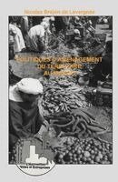 Brejon de Lavergne N - Politique d'aménagement du territoire au Maroc, Häftad