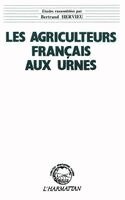 Bertrand Hervieu - Les agriculteurs français aux urnes, Häftad