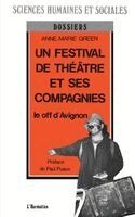 festival de théâtre et ses compagnies