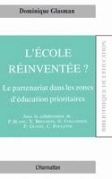 Dominique Glasman - L'école réinventée ?, Häftad