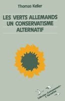 Keller Thomas - Les verts allemands, Häftad