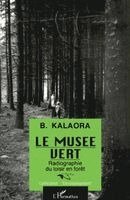 Bernard Kalaora - musée vert, Häftad
