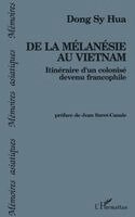 De la Mélanésie au Vietnam
