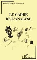 cadre de l'analyse (Colloque)