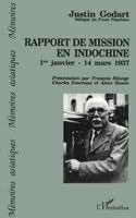 Rapport de mission en Indochine du 1er janvier au 14 mars 1937