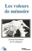 Les voleurs de mémoire