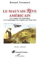 Bernard Terramorsi - mauvais rêve américain, Häftad. Tillgänglighet: Lägg i varukorg