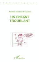 Van Der Straten Astrid - enfant troublant, Häftad