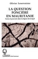 Olivier Leservoisier - question foncière en Mauritanie, Häftad