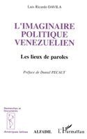 TBD - L'imaginaire politique vénézuélien, les lieux de paroles, Häftad. Tillgänglighet: Lägg i varukorg