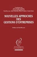 Louchart J C - Nouvelles approches des gestions d'entreprises, Häftad
