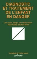 TBD - Diagnostic Et Traitement de l'Enfant En Danger, Häftad. Tillgänglighet: Lägg i varukorg