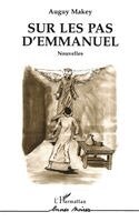 Sur les pas d'Emmanuel