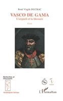 Duchac Rene - Vasco de Gama, Häftad. Tillgänglighet: Lägg i varukorg