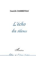 L'écho du silence