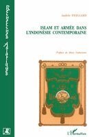 Islam et armée dans l'Indonésie contemporaine