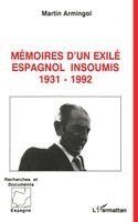 Armingol Martin - Mémoires d'un exilé espagnol insoumis 1931-1992, Häftad. Tillgänglighet: Lägg i varukorg