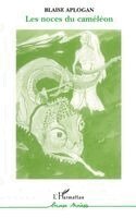 Les noces du caméléon