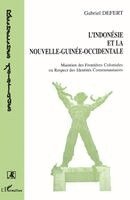 L'indonésie et la Nouvelle-Guinée occidentale