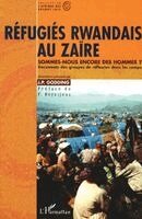 Godding Jean Pierre - Réfugiés rwandais au Zaïre, Häftad. Tillgänglighet: Lägg i varukorg