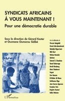 Gérard Kester - Syndicats africains, à vous maintenant !, Häftad