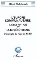 Ali Aït Abdelmalek - L'Europe communautaire, l'état-nation et la société rurale, Häftad