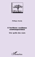 Gardy Philippe - L'écriture occitane contemporaine, Häftad