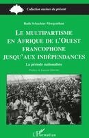 TBD - Multipartisme en Afrique de l'ouest Francophone, Häftad