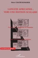 Chatry-Komarek Marie - Langues africaines, Häftad. Tillgänglighet: Lägg i varukorg