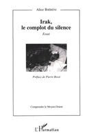 Irak, le complot du silence