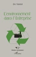 Viardot Eric - L'environnement dans l'entreprise, Häftad